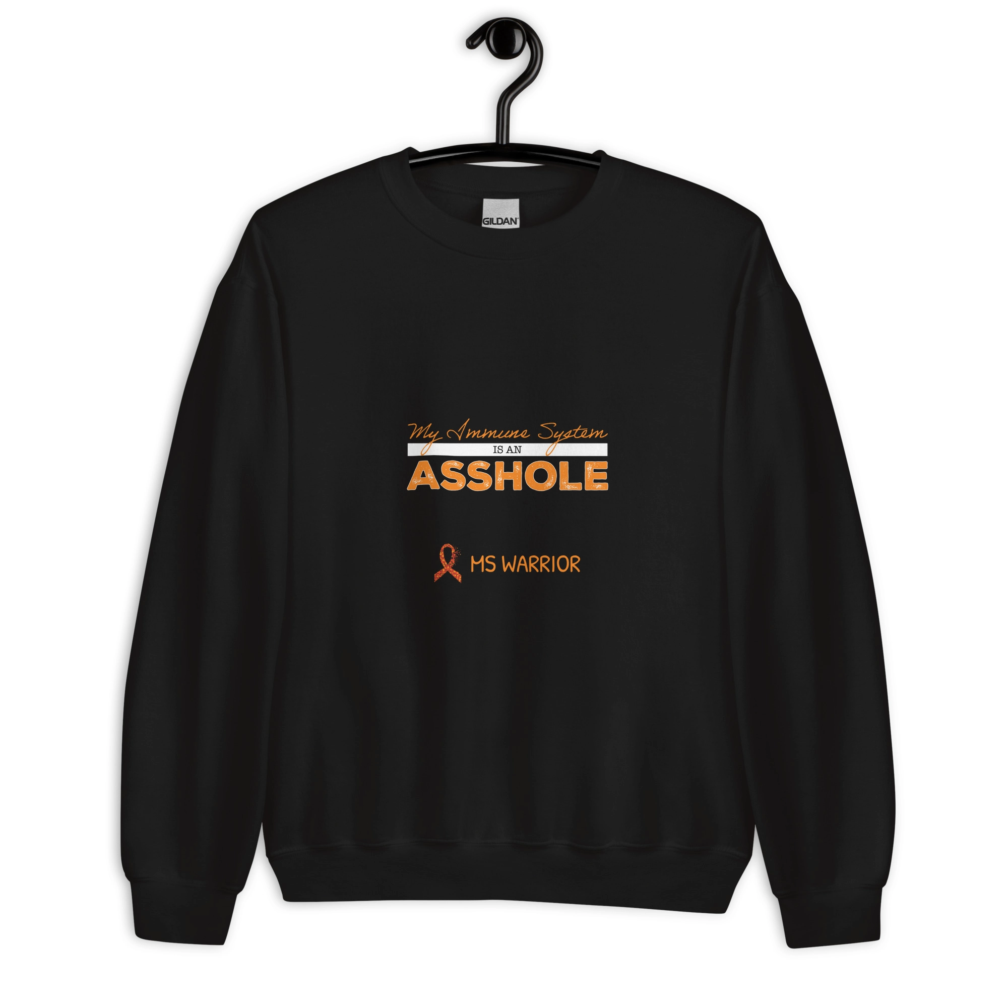 multiple-sclerosis-my-immune-system-is-an-asshole-sweatshirt-7.webp