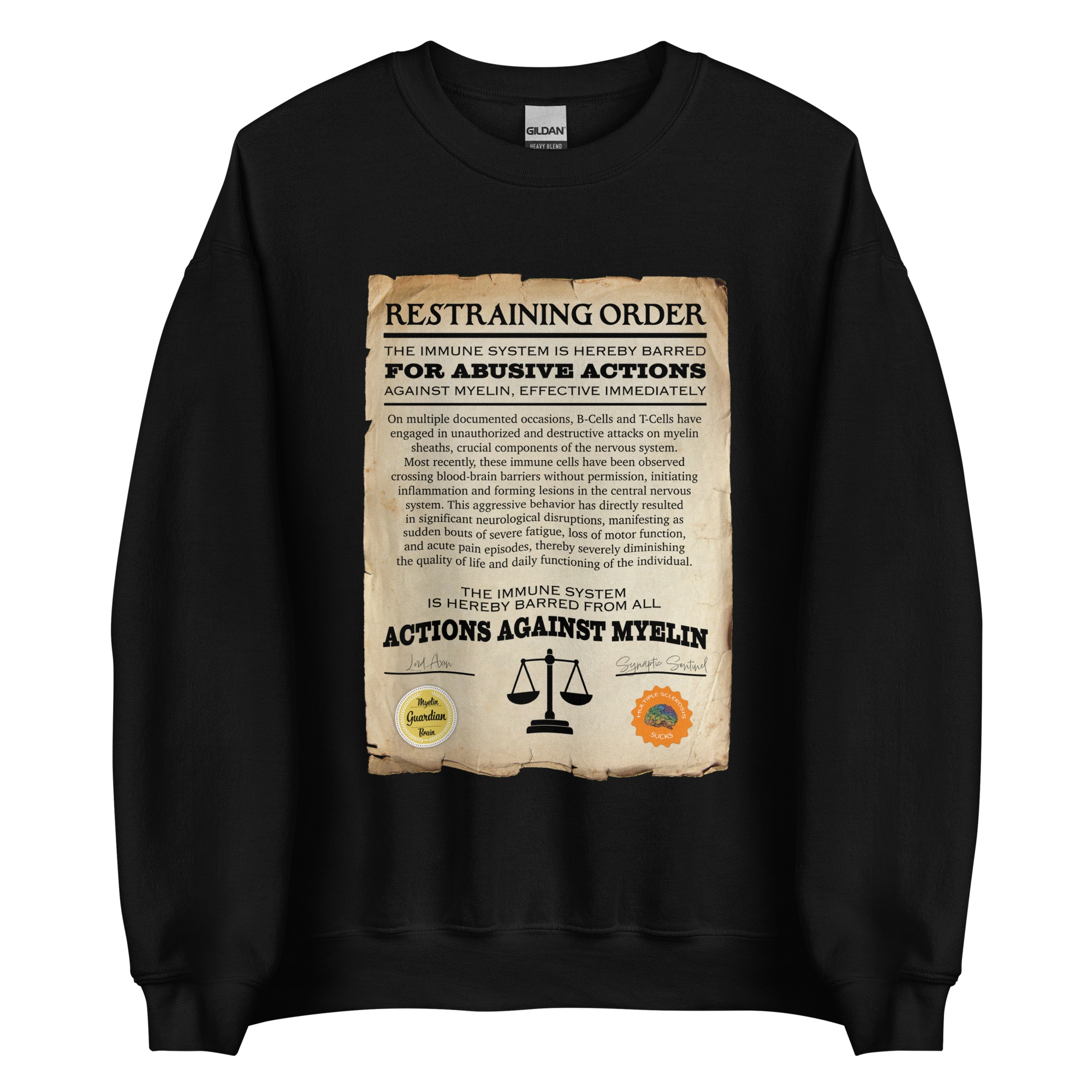 Immune System Restraining Order - SweatshirtS