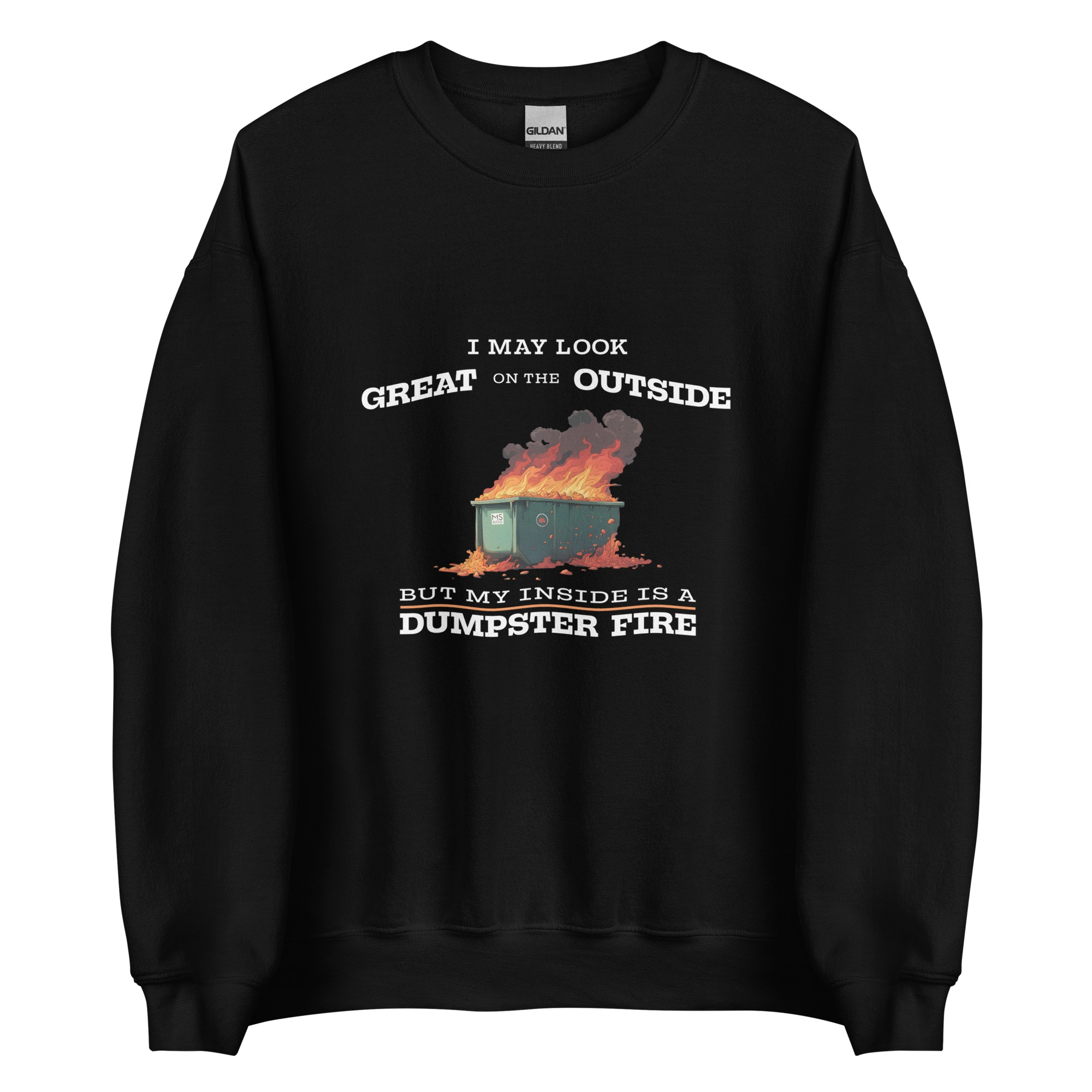 Dumpster Fire - SweatshirtS